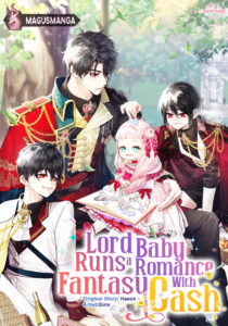 Lord Baby Runs a Romance Fantasy With Cash