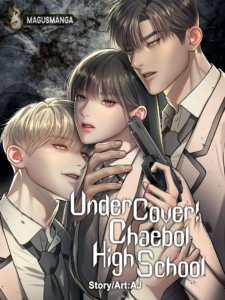 Undercover! Chaebol High School